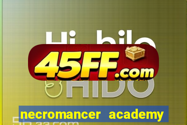 necromancer academy and the genius summoner 59